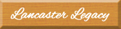 Featuring Lancaster Legacy